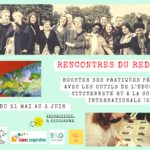 Rencontres du RED 2022 / PNF - Booster ses pratiques pédagogiques avec les outils de l'Éducation à la Citoyenneté et à la Solidarité Internationale (ECSI)